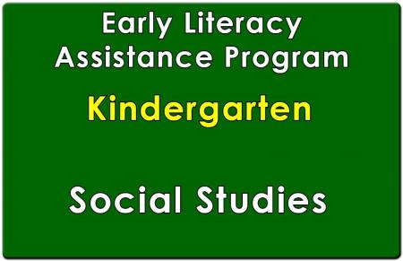 Kindergarten Early Literacy Assistance Social Studies Collection