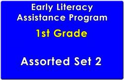 First Grade Early Literacy Assistance Collection Set 2