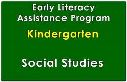 Kindergarten Early Literacy Assistance Social Studies Collection